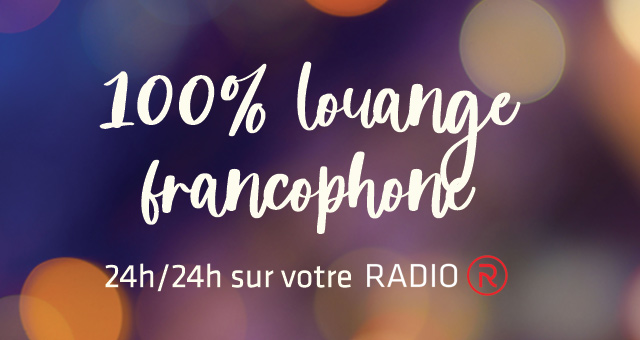 RADIO R Louange