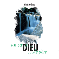 Dieu, un coeur de père