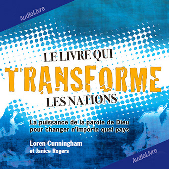 Le livre qui transforme les nations